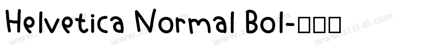 Helvetica Normal Bol字体转换 Helvetica Normal Bol字体转换